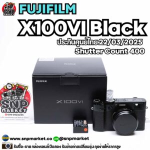 fujifilm x100vi black ประกันศูนย์ไทย 03/2025