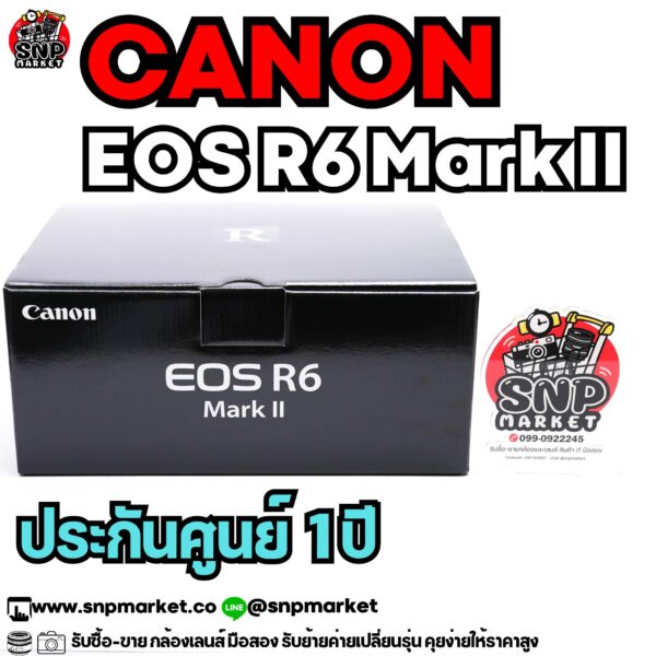 canon eos r6ii body ของใหม่ประกันศูนย์ไทย